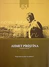 Ahmet Piriştina - Yaşam Öyküsü