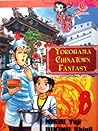 Yokohama Chinatown Fantasy Vol. 8
