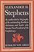 Alexander H. Stephens: A Bi...