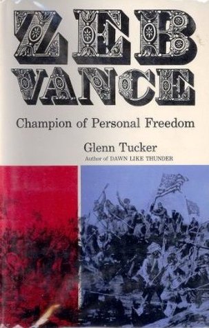 Zeb Vance: Champion of Personal Freedom