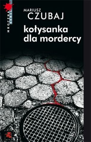 Kołysanka dla mordercy