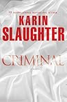 Criminal by Karin Slaughter