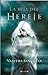 La hija del hereje (Spanish Edition)