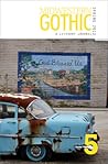 Midwestern Gothic: Spring 2012 - Issue 5