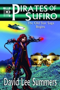 The Pirates of Sufiro (Old Star New Earth, #1)
