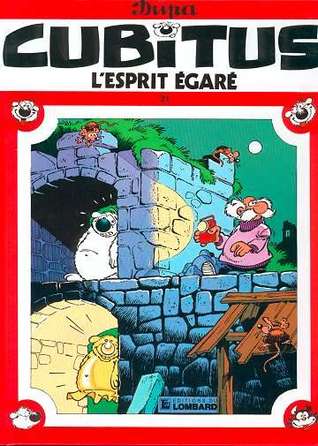 L'esprit égaré (Cubitus, #21)
