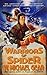 The Warriors of Spider (Spi...