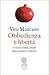 Obbedienza e libertà. Critica e rinnovamento della coscienza cristiana