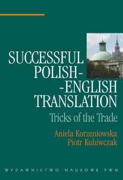 Successful Polish English Translation: Tricks of the Trade (Paperback)