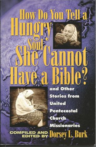 How Do You Tell a Hungry Soul She Cannot Have a Bible?