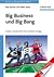 Big Business Und Big Bang by Max Rauner