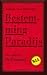 Bestemming Paradijs by Jeroen van Merwijk Bestemming Paradijs by Jeroen van Merwijk