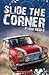 Slide the Corner by Fleur Beale