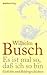 Es ist mal so, daß ich so bin: Gedichte und Bildergeschichten