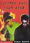 Further Back Than Zero by Fleur Beale