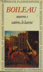 Oeuvres 1: Satires - Le Lutrin