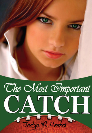 The Most Important Catch