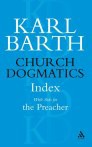 Church Dogmatics 5 Index with Aids for the Preacher