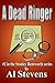 A Dead Ringer (Stanley Bent...
