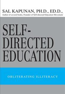 Self-Directed Education: Obliterating Illiteracy