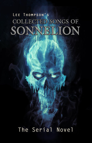 The Collected Songs of Sonnelion (Division, #3)