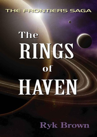The Rings of Haven (The Frontiers Saga #2)