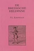 De Bredasche Heldinne