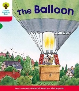The Balloon (Oxford Reading Tree: Stage 4: More Stories A)