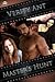 Master's Hunt by Verity Ant