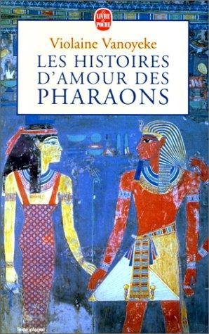 Les histoires d'amour des pharaons Tome 1