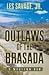 Outlaws of the Brasada: a western duo