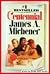 Centennial by James A. Michener
