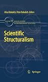 Scientific Structuralism (Boston Studies in the Philosophy and History of Science, 281)