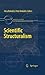 Scientific Structuralism (Boston Studies in the Philosophy and History of Science, 281)