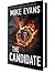The Candidate by Mike    Evans