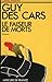 Le Faiseur de morts by Guy des Cars