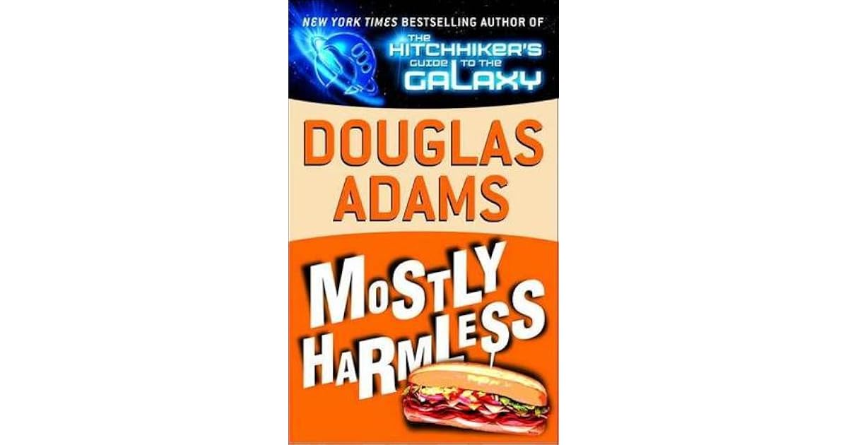 Mostly Harmless (Hitchhiker's Guide, 5) by Douglas Adams