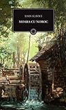Moara cu noroc by Ioan Slavici