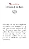 Eccessi di culture