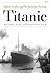 Titanic-Historie,Myte,Litteratur og Film by Jakob Lothe