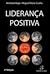 Liderança Positiva