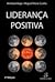 Liderança Positiva