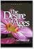 The Desire of Ages by Ellen Gould White
