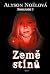 Země stínů (Nesmrtelní, #3)
