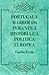 Portugal e Marrocos perante a Historia e a Politica Europea