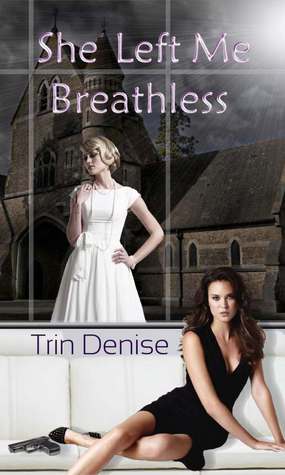 She Left Me Breathless (Paperback)