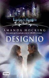 Designio (Lazos de sangre, #4)