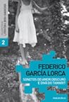 Sonetos do Amor Obscuro e Divã do Tamarit by Federico García Lorca