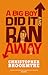 A Big Boy Did It and Ran Away by Christopher Brookmyre
