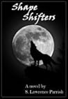 Shape Shifters